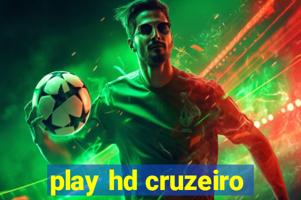 play hd cruzeiro